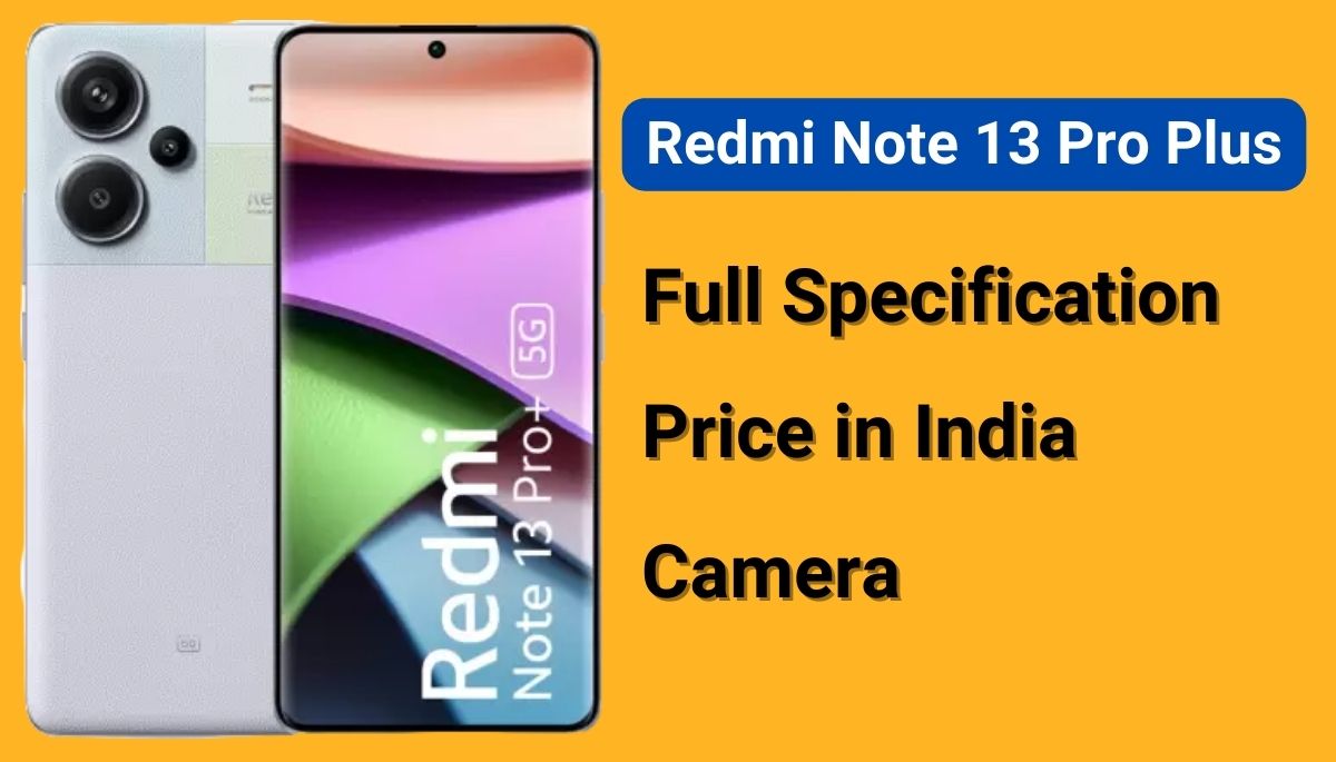 Redmi Note 13 Pro Plus